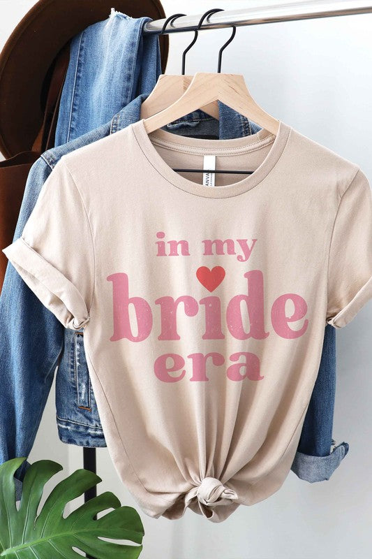 IN MY BRIDE ERA Graphic T-Shirt - lolaluxeshop