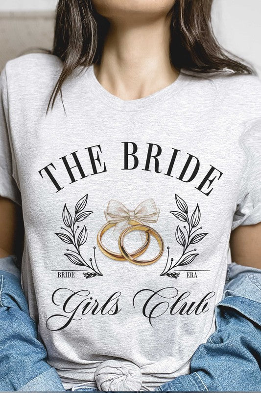 THE BRIDE GIRLS CLUB Graphic T-Shirt - lolaluxeshop