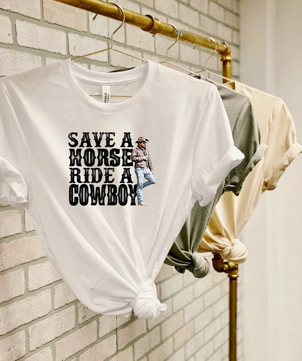 Save a Horse Ride a Cowboy Rip Wheeler Tee - lolaluxeshop