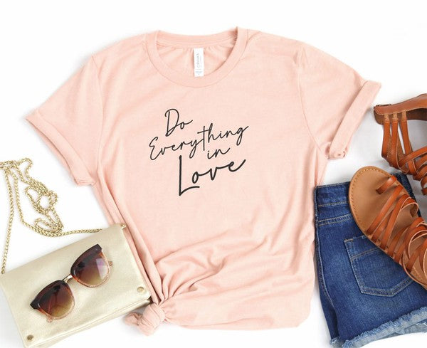 Do Everything in Love Crew Neck Softstyle Tee - lolaluxeshop