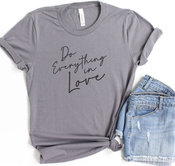 Do Everything in Love Crew Neck Softstyle Tee - lolaluxeshop