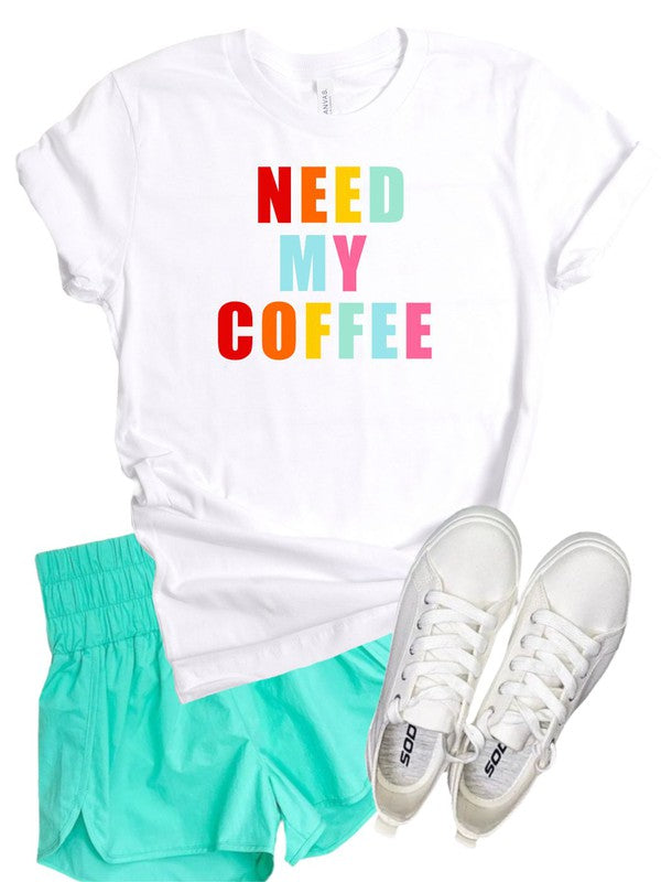 NEED MY COFFEE Crewneck Tee - lolaluxeshop