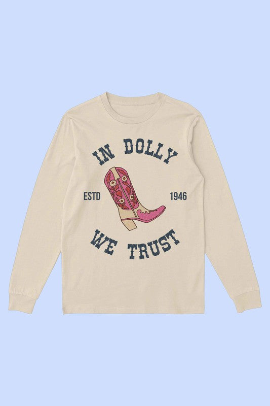 IN DOLLY WE TRUST LONG SLEEVE TEE - lolaluxeshop