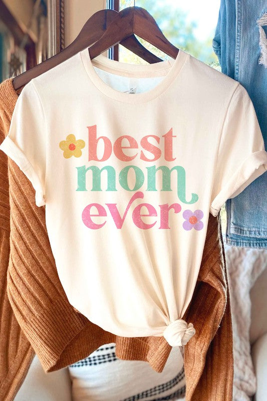 BEST MOM EVER GRAPHIC TEE - lolaluxeshop