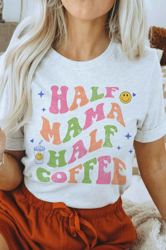 HALF MAMA HALF COFFEE GRAPHIC TEE - lolaluxeshop