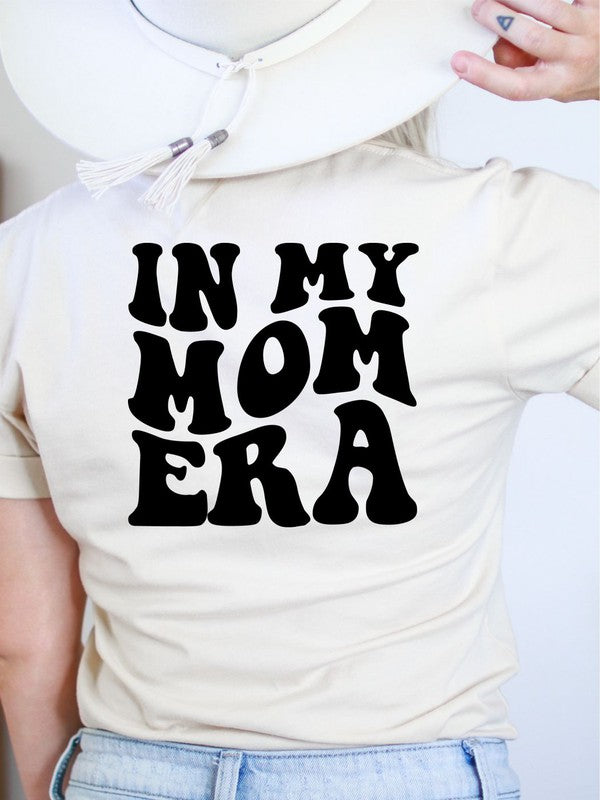 In My Mom Era Graphic Tee - lolaluxeshop