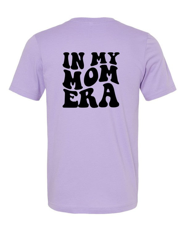 In My Mom Era Graphic Tee - lolaluxeshop