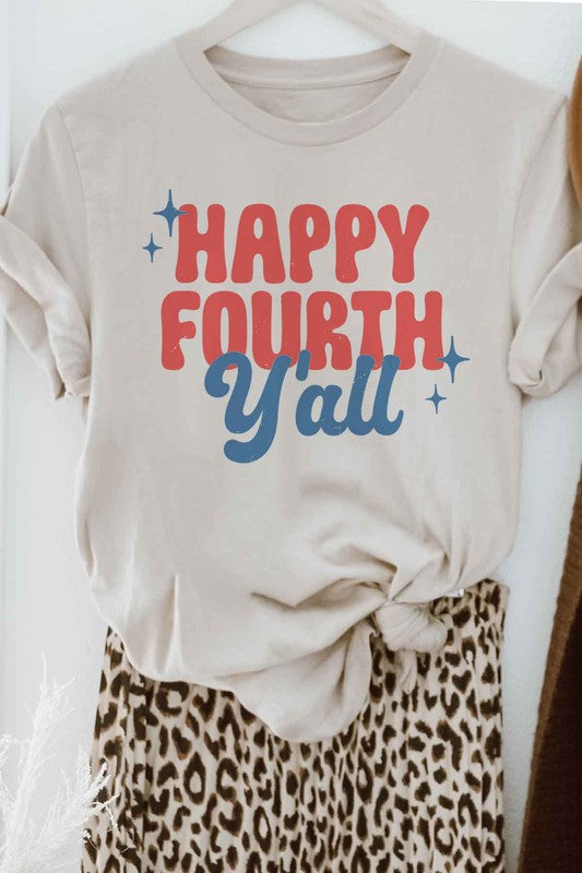 HAPPY FOURTH YALL GRAPHIC TEE / T-SHIRT - lolaluxeshop