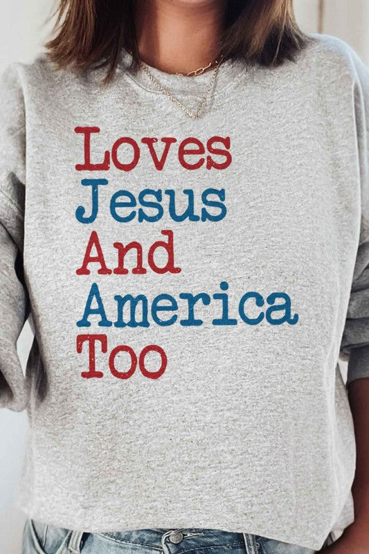 LOVES JESUS AND AMERICA TOO PLUS SIZE SWEATSHIRT - lolaluxeshop