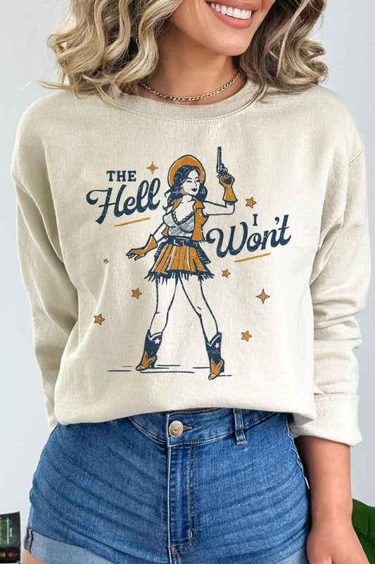 PLUS SIZE THE HELL I WONT GRAPHIC SWEATSHIRT - lolaluxeshop