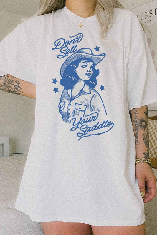 DON'T SELL YOUR SADDLE OVERSIZED TEE  T-SHIRT