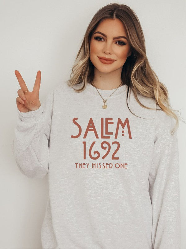 Salem 1692 They Missed One Crew Sweatshirt - lolaluxeshop