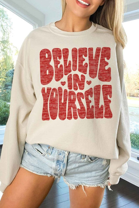 BELIEVE IN YOURSELF OVERSIZED SWEATSHIRT