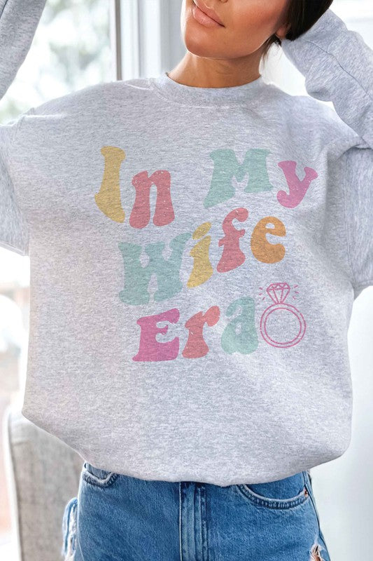 IN MY WIFE ERA Graphic Sweatshirt - lolaluxeshop