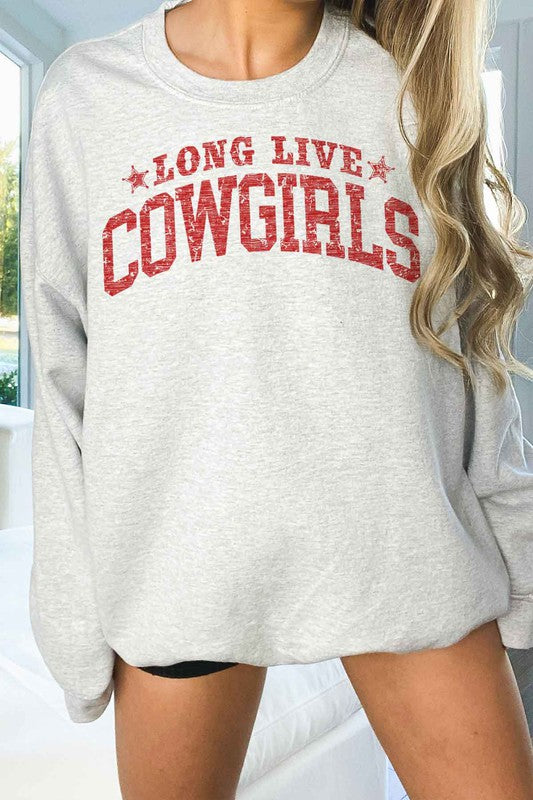 LONG LIVE COWGIRLS OVERSIZED SWEATSHIRT