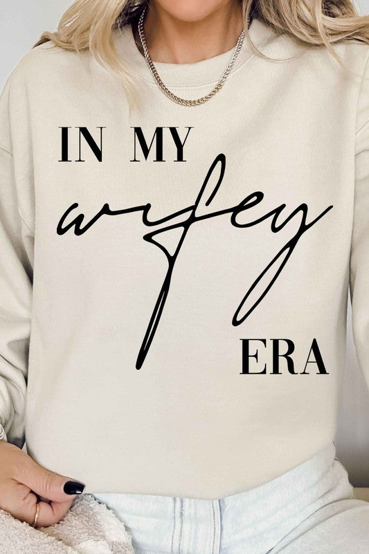 IN MY WIFEY ERA GRAPHIC SWEATSHIRT - lolaluxeshop