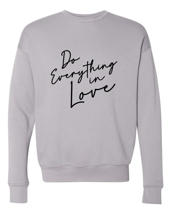 Do Everything In Love Premium Graphic Sweatshirt - lolaluxeshop