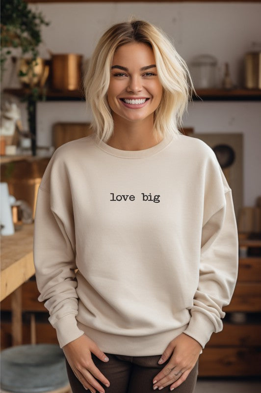 Love Big CrewNeck Graphic Sweatshirt - lolaluxeshop