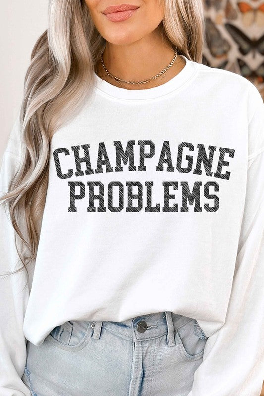 CHAMPAGNE PROBLEMS GRAPHIC SWEATSHIRT - lolaluxeshop