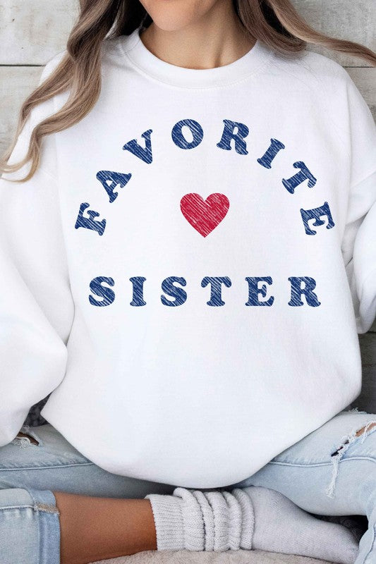 FAVORITE SISTER GRAPHIC SWEATSHIRT - lolaluxeshop