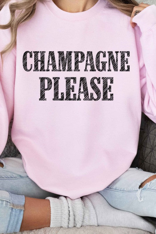 CHAMPAGNE PLEASE GRAPHIC SWEATSHIRT - lolaluxeshop