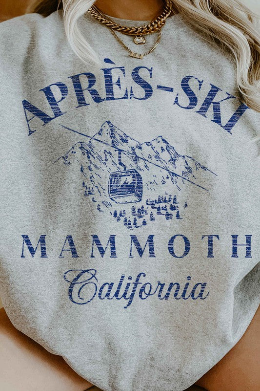 APRES SKI MAMMOTH CALIFORNIA OVERSIZED SWEATSHIRT - lolaluxeshop