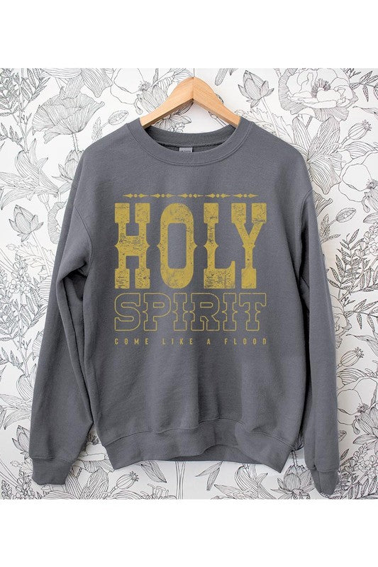 Holy Spirit Come Graphic Fleece Sweatshirts - lolaluxeshop