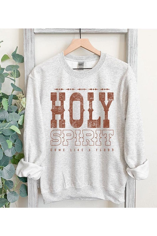 Holy Spirit Come Graphic Fleece Sweatshirts - lolaluxeshop