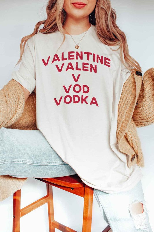 VODKA IS MY VALENTINE GRAPHIC TEE - lolaluxeshop