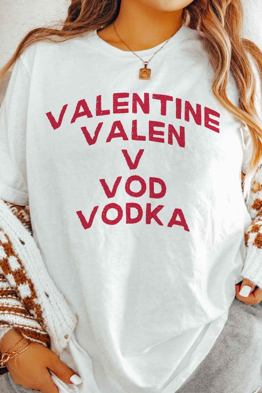 VODKA IS MY VALENTINE GRAPHIC TEE - lolaluxeshop