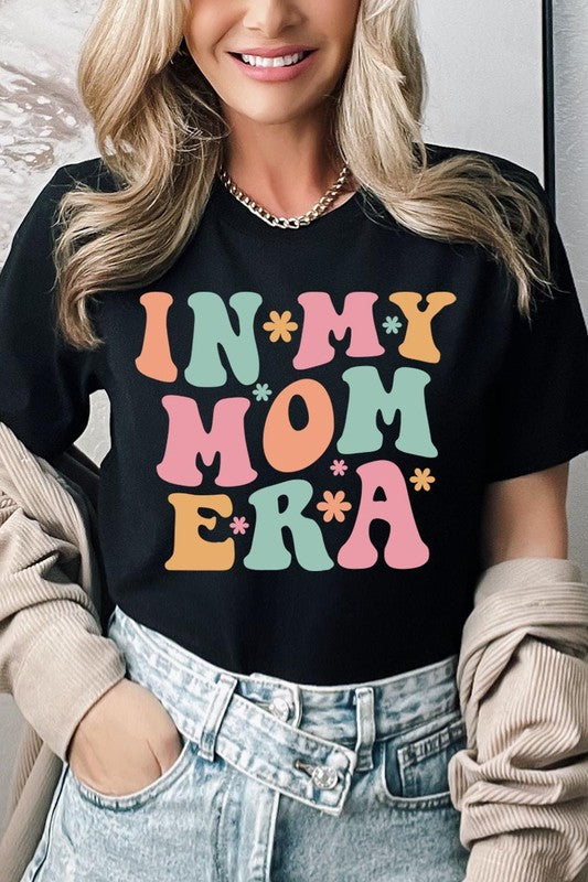 In My Mom Era Graphic T Shirts - lolaluxeshop