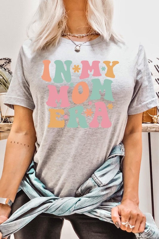 In My Mom Era Graphic T Shirts - lolaluxeshop