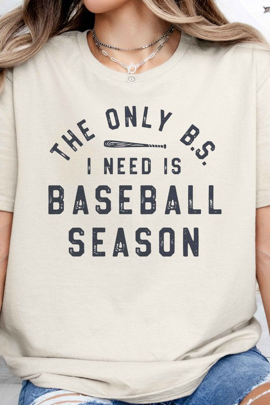 ONLY BS I NEED IS BASEBALL GRAPHIC TEE - lolaluxeshop