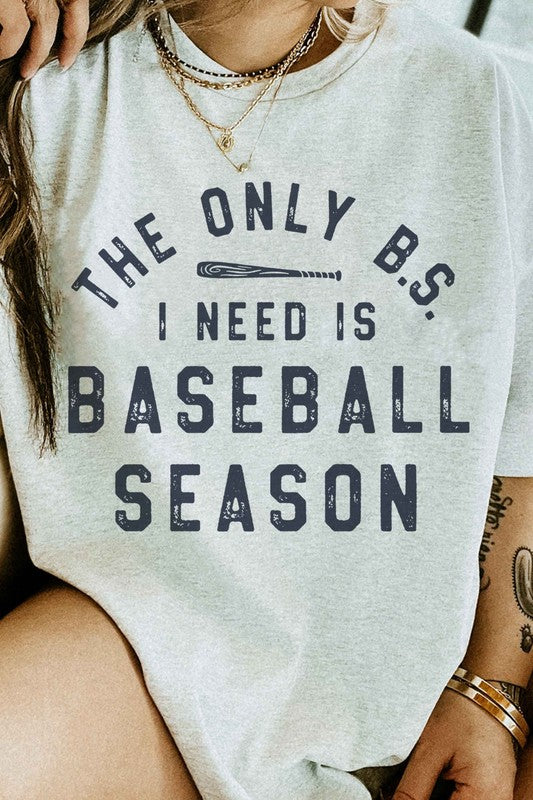 ONLY BS I NEED IS BASEBALL GRAPHIC TEE - lolaluxeshop