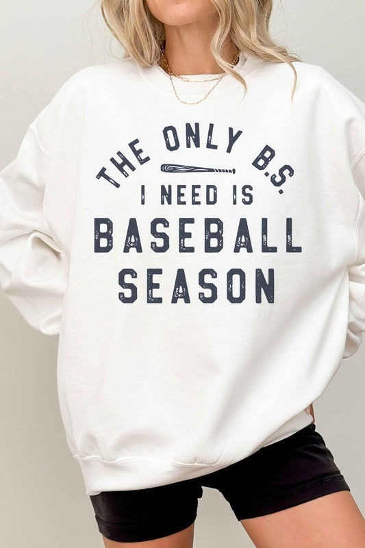 ONLY BS I NEED IS BASEBALL OVERSIZED SWEATSHIRT - lolaluxeshop