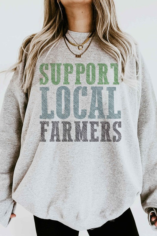 SUPPORT LOCAL FARMERS GRAPHIC SWEATSHIRT - lolaluxeshop