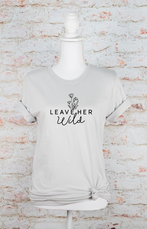 Leave Her Wild Graphic Boutique Tee - lolaluxeshop