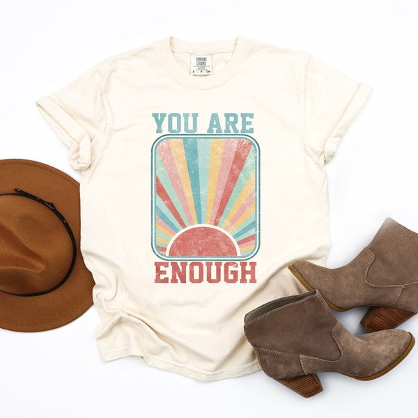 You Are Enough Sun Garment Dyed Tee - lolaluxeshop