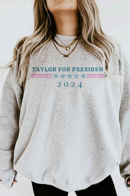 TAYLOR FOR PRESIDENT GRAPHIC SWEATSHIRT - lolaluxeshop