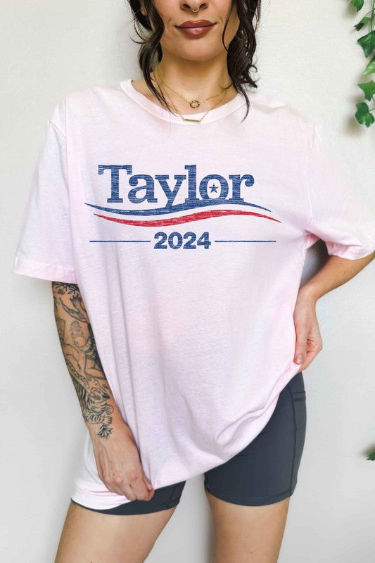 TAYLOR FOR PRESIDENT 2024 OVERSIZED TEE - lolaluxeshop