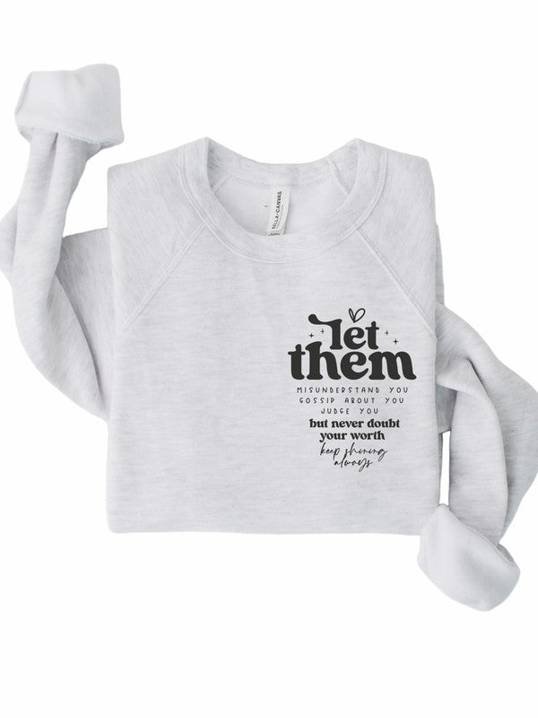 Let Them Bella Premium Sweatshirt - lolaluxeshop