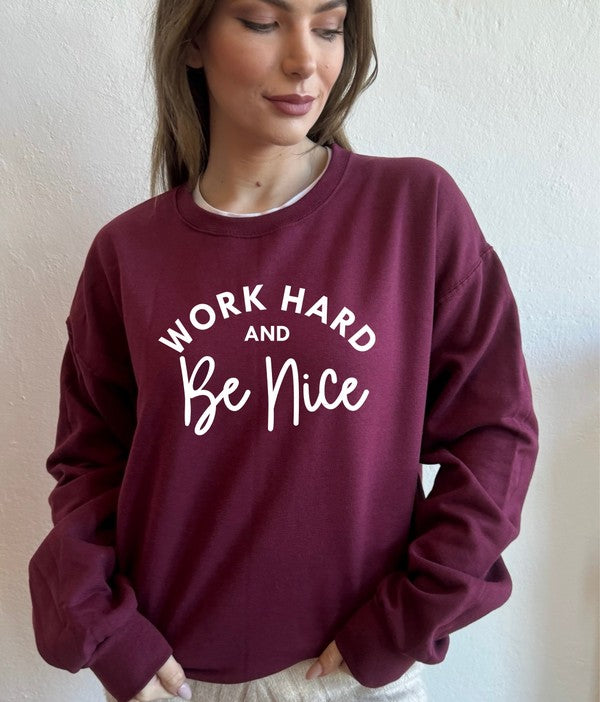 Work Out and Be Nice Graphic Sweatshirt - lolaluxeshop