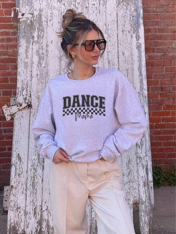 Dance Mama Crewneck Sweatshirt - lolaluxeshop