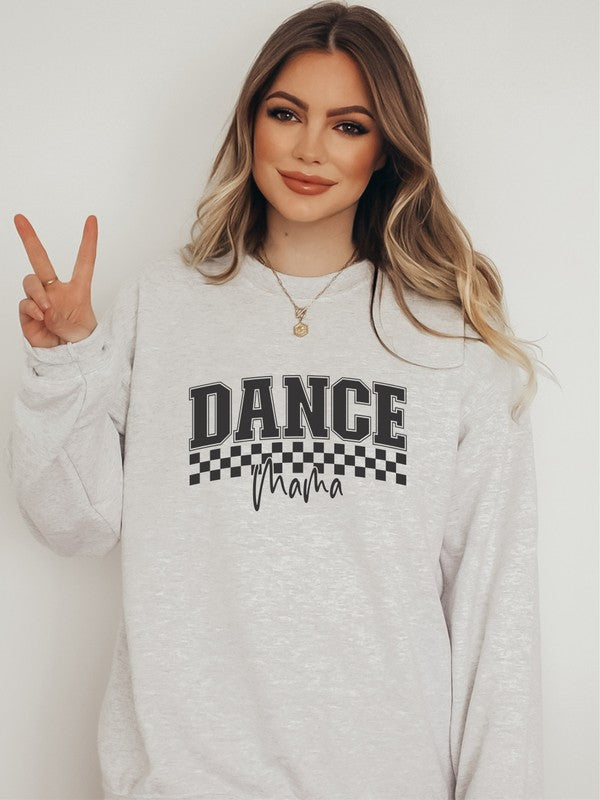 Dance Mama Crewneck Sweatshirt - lolaluxeshop