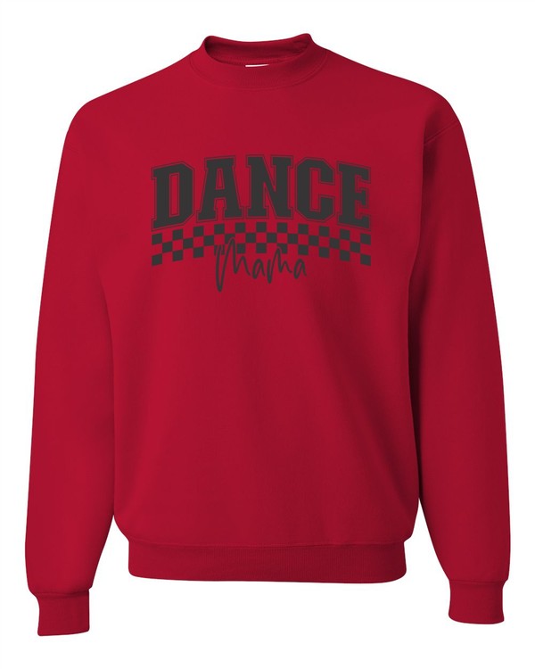 Dance Mama Crewneck Sweatshirt - lolaluxeshop