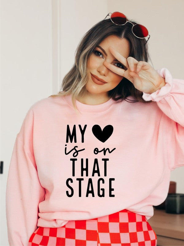 My Heart is On That Stage Crewneck Sweatshirt - lolaluxeshop