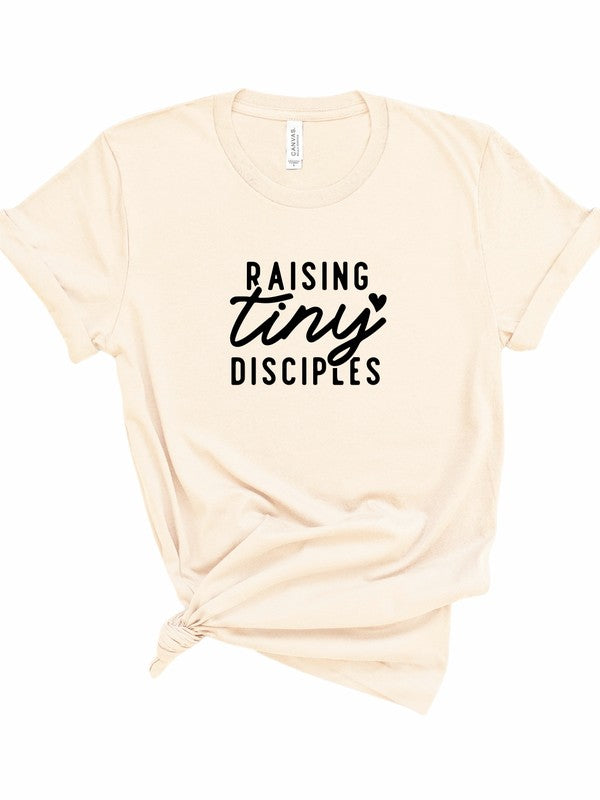 Raising Tiny Disciples Graphic Tee - lolaluxeshop