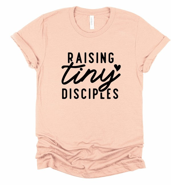 Raising Tiny Disciples Graphic Tee - lolaluxeshop