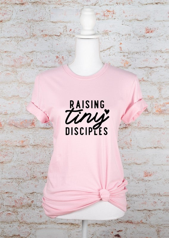 Raising Tiny Disciples Graphic Tee - lolaluxeshop