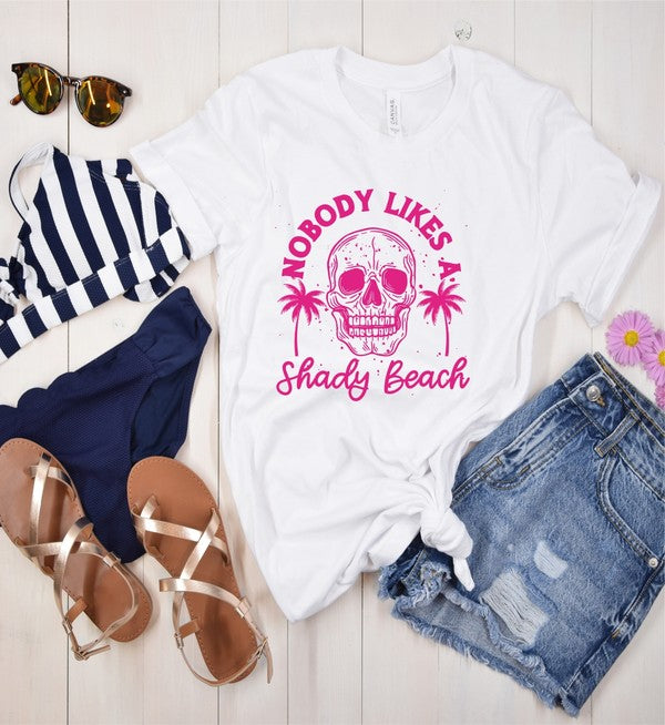 No One Likes A Shady Beach Graphic Tee - lolaluxeshop